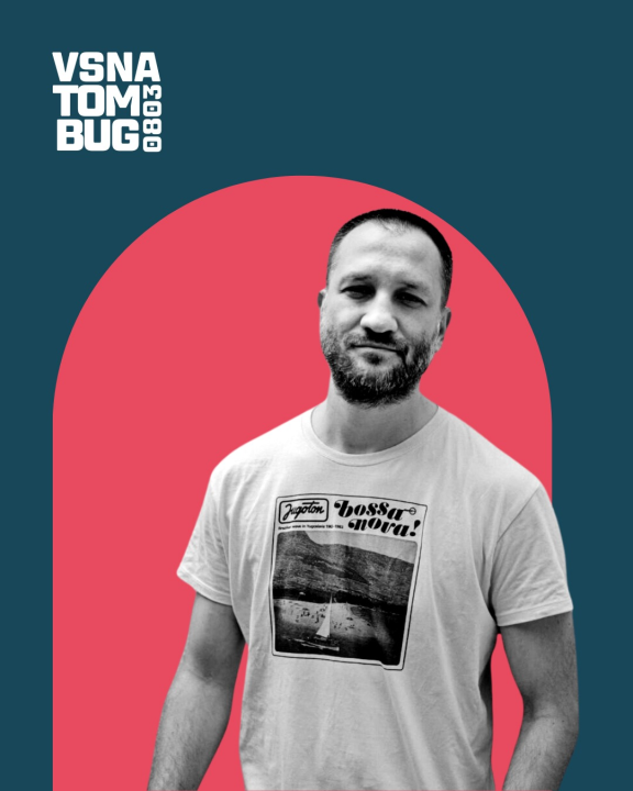 Tom Bug i VSNA u subotu za Dan žena vrte odličan house u Tunelu!